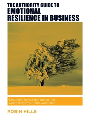 cover image of The Authority Guide to Emotional Resilience in Business